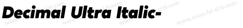 Decimal Ultra Italic字体转换
